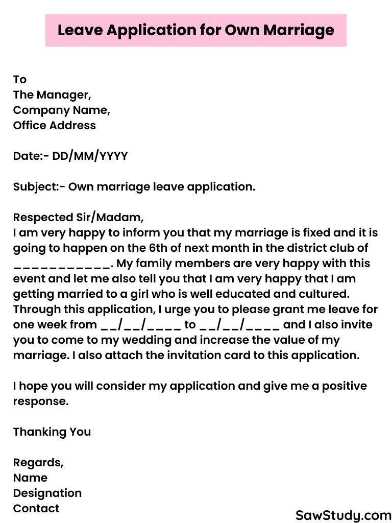 leave application for own marriage