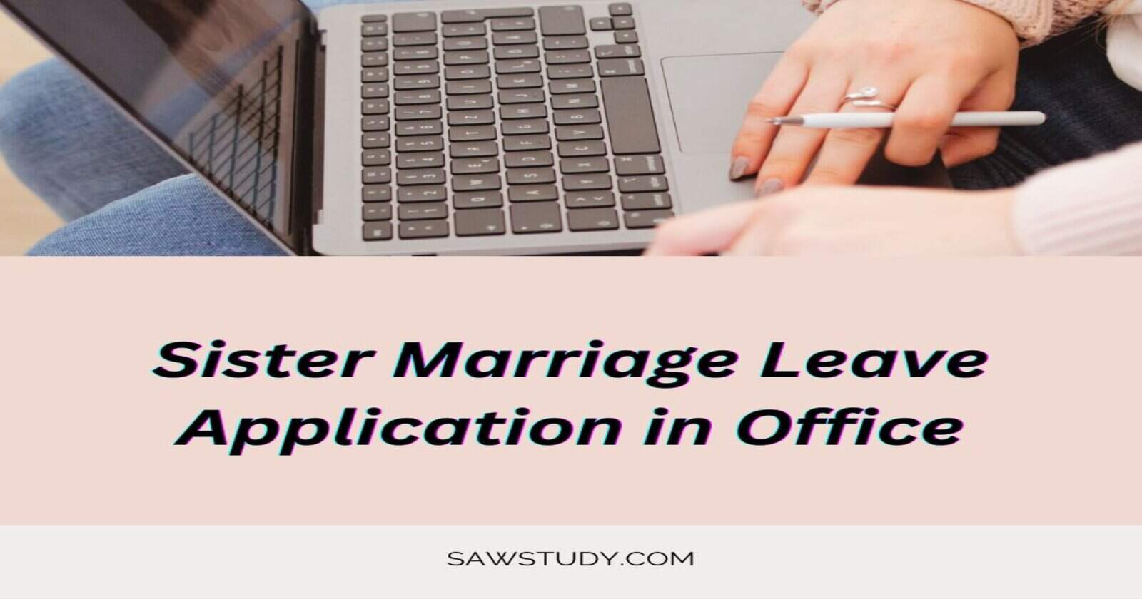 leave-application-for-sister-marriage-in-office-6-sample